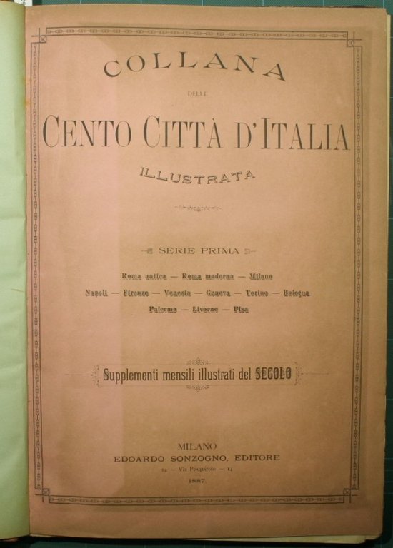 Collana delle cento città d'Italia illustrata