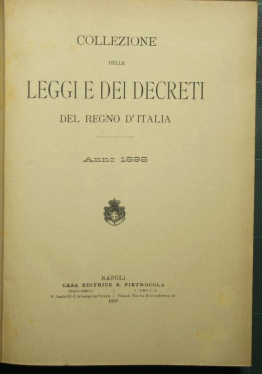 Collezione delle leggi e dei decreti del Regno d'Italia. Anno …