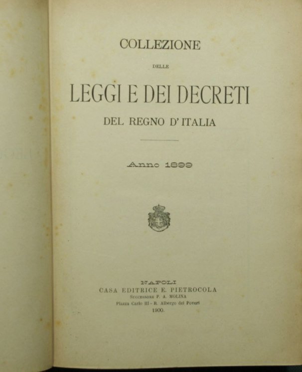 Collezione delle leggi e dei decreti del Regno d'Italia. Anno …
