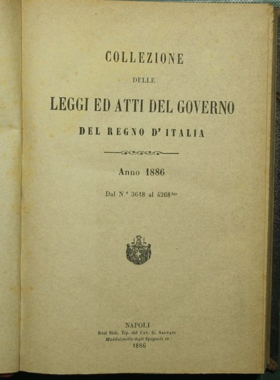 Collezioni delle leggi ed atti del governo del Regno d'Italia. …