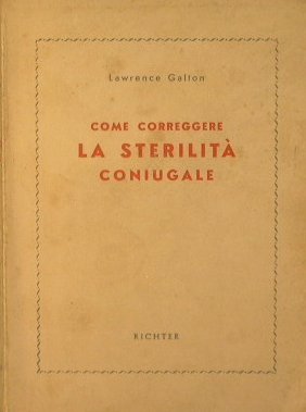 Come correggere la sterilità coniugale