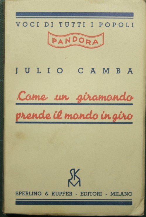 Come un giramondo prende il mondo in giro