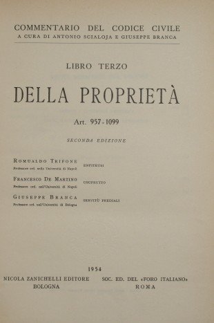 Commentario del Codice Civile. Libro III - Della proprietà (Art. …