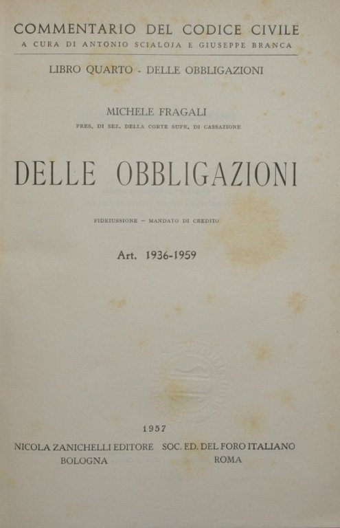 Commentario del codice civile. Libro IV - Delle obbligazioni (Art. …