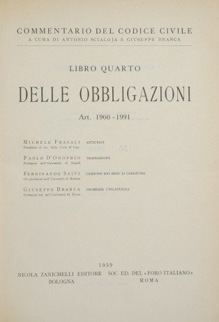 Commentario del Codice Civile. Libro quarto - Delle obbligazioni. Art. …