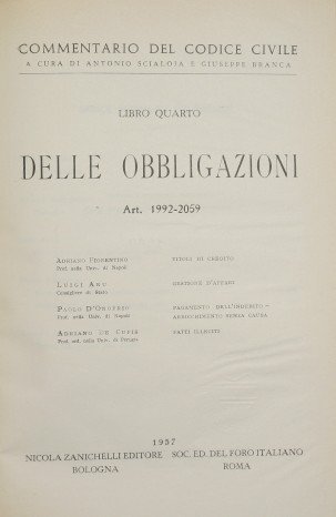 Commentario del Codice Civile. Libro quarto - Delle obbligazioni. Art. …