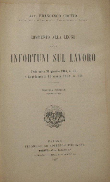 Commento alla legge degli infortuni sul lavoro