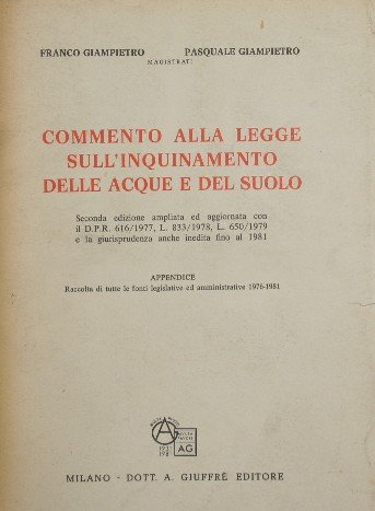 Commento alla legge sull'inquinamento delle acque e del suolo