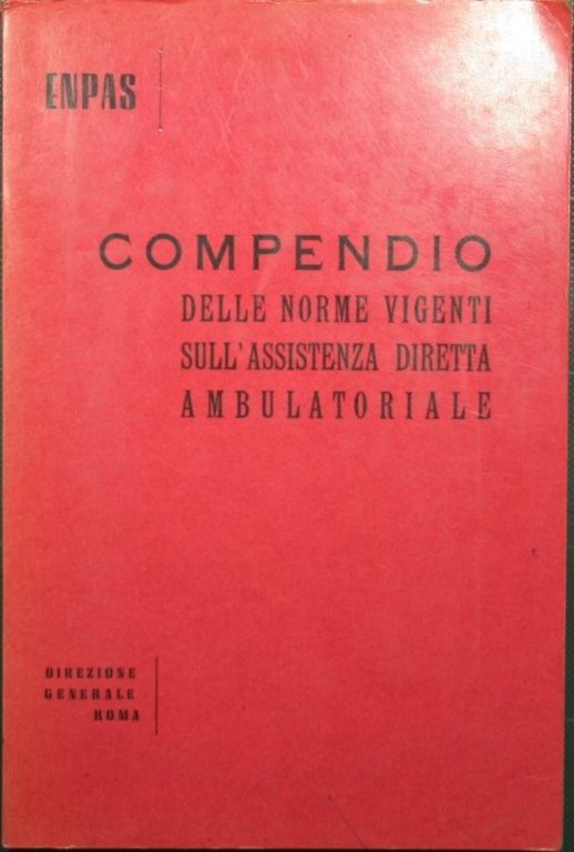 Compendio delle norme vigenti sull'assistenza diretta ambulatoriale