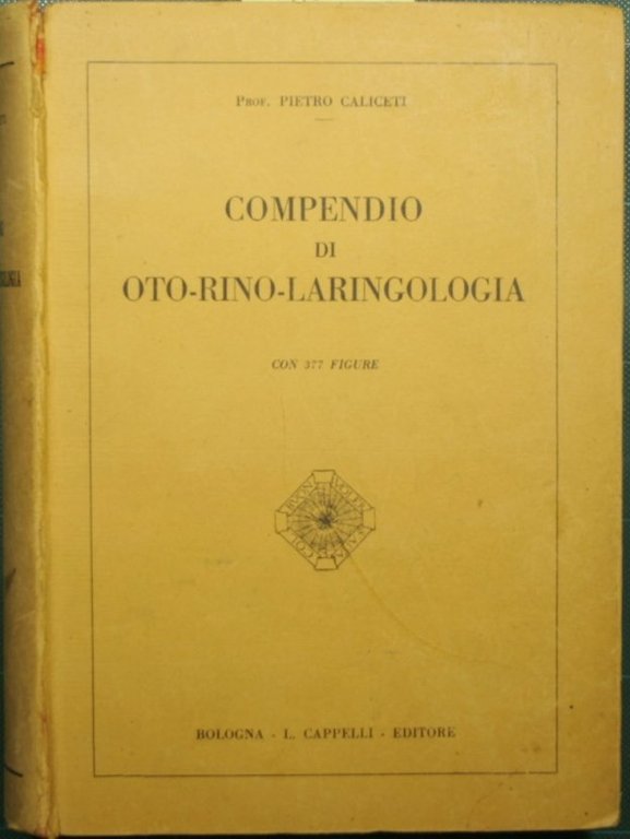 Compendio di oto-rino-laringologia