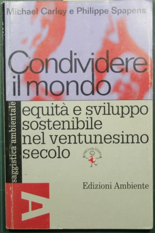 Condividere il mondo - Equità e sviluppo sostenibile nel ventunesimo … | Immagine Gallery 2