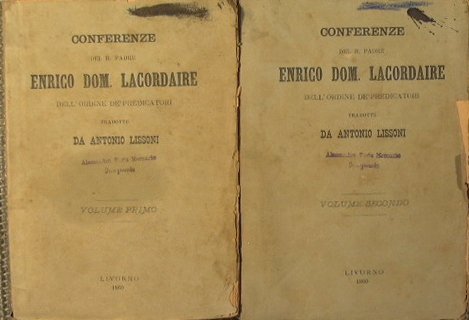 Conferenze del R.Padre Enrico Dom. Lacordaire dell'ordine dei predicatori
