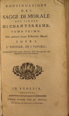 Continuazione dei saggi di morale del signor di Chanteresme che …