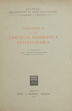 Contributi per una cartella biografica penitenziaria