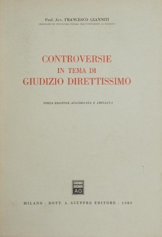 Controversie in tema di giudizio direttissimo