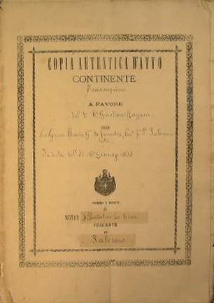 Copia Autentica d'Atto continente Transazione a favore del Sig.Gaetano Ragusa …