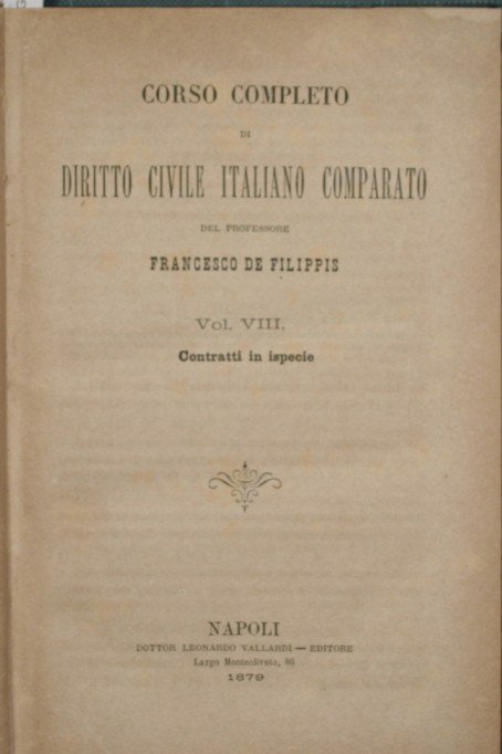 Corso completo di Diritto Civile italiano comparato. Vol. VIII