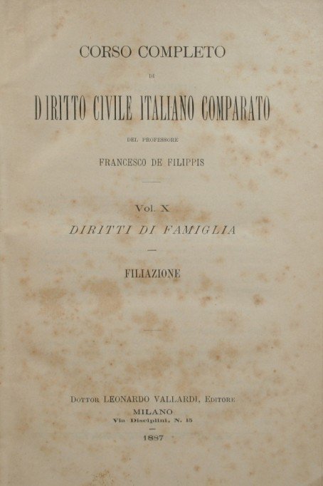 Corso completo di Diritto Civile italiano comparato. Vol. X