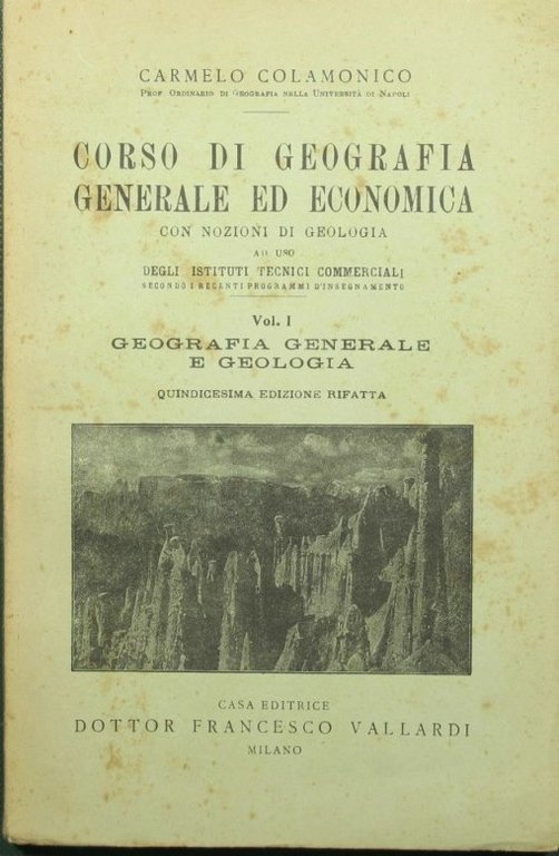 Corso di geografia generale ed economica. Vol. I - Geografia … | Immagine Gallery 2
