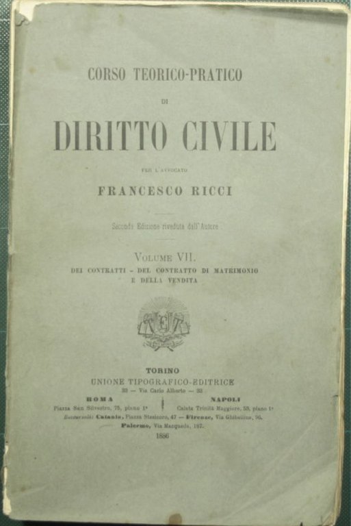 Corso teorico pratico di diritto civile. Vol. VII - Dei …