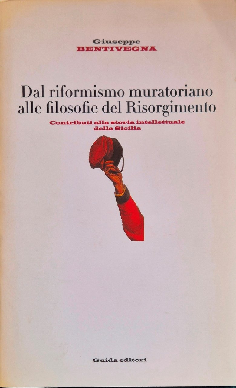 Dal riformismo muratoriano alle filosofie del Risorgimento | Immagine principale