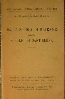 Dalla scuola di Brienne allo scoglio di Sant'Elena
