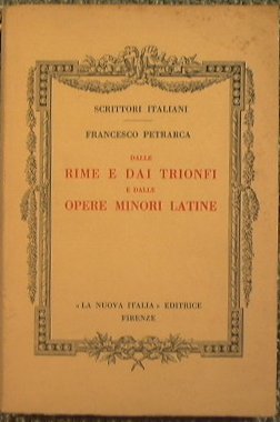 Dalle rime e dai trionfi e dalle opere minori latine