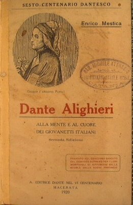 Dante Alighieri alla mente e al cuore dei giovanetti italiani