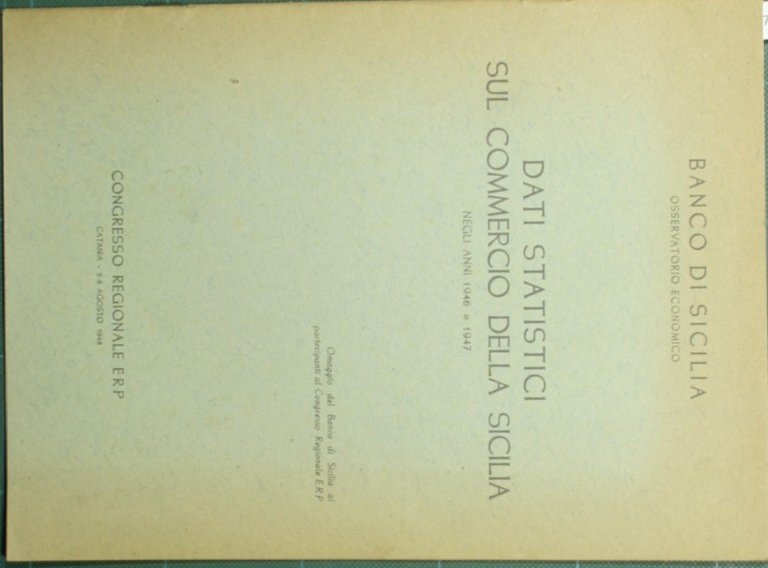 Dati statistici sul commercio della Sicilia negli anni 1946 e …