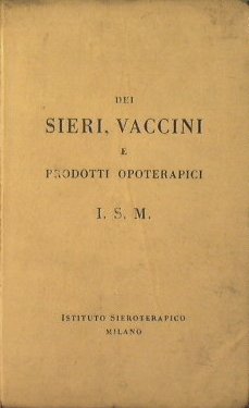 Dei Sieri, Vaccini e Prodotti Opoterapici I.S.M.