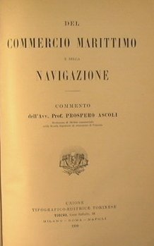 Del commercio marittimo e della navigazione