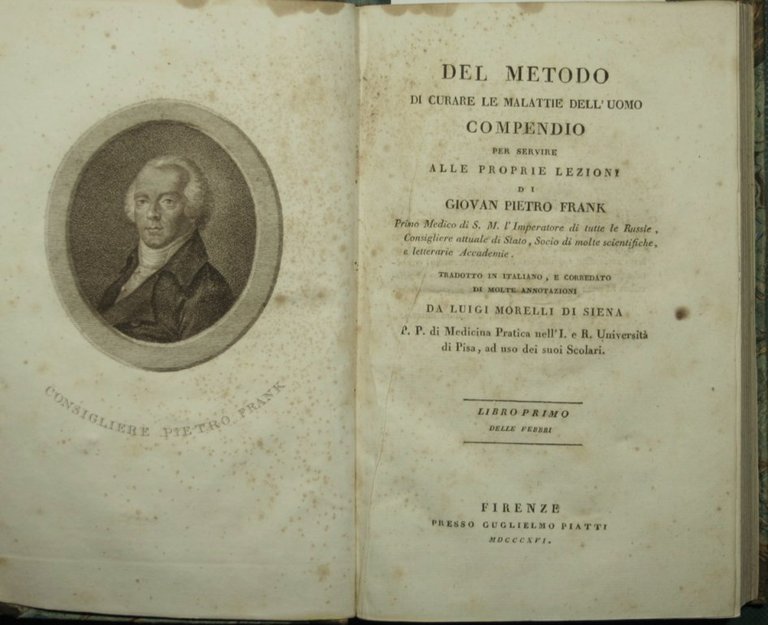 Del metodo di curare le malattie dell'uomo. Voll. I/XI