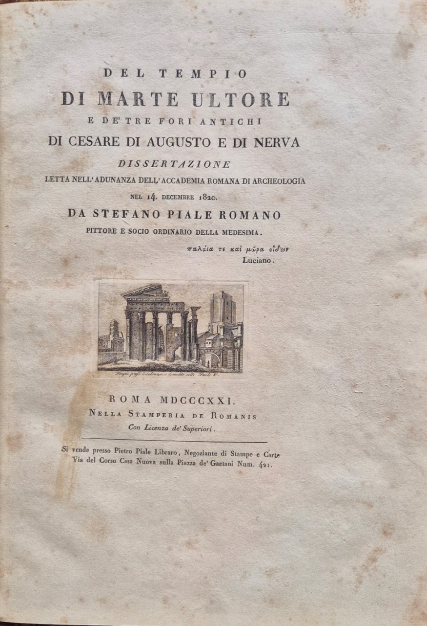 Del tempio di Marte Ultore e de' tre fori antichi …