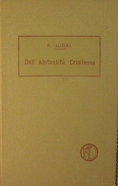 Dell'Abitualità Criminosa