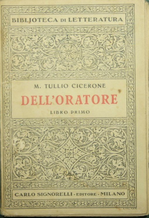 Dell'oratore. Libro primo