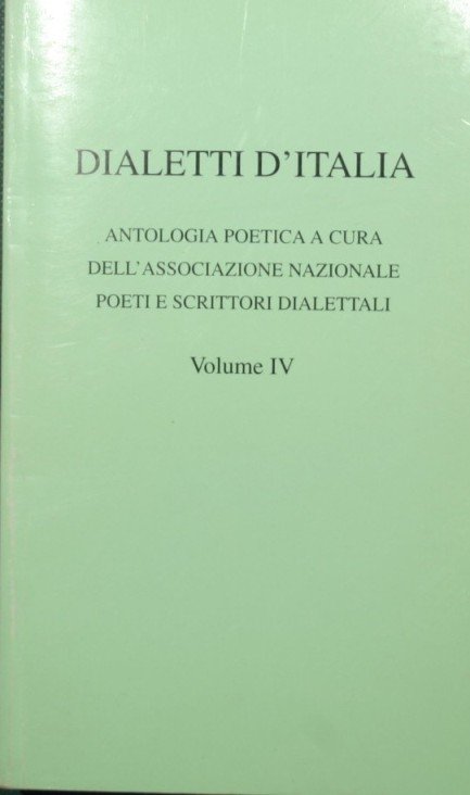 Dialetti d'Italia. Vol. IV