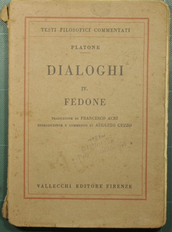 Dialoghi - IV Fedone