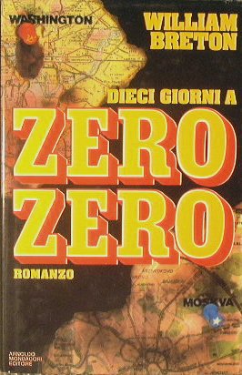 Dieci giorni a zero - zero