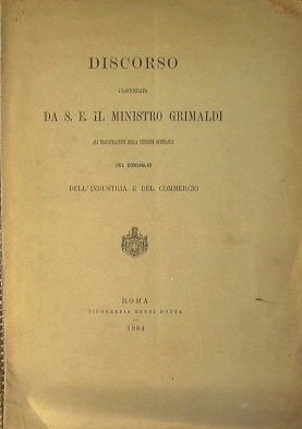 Discorso pronunziato da S.E. il Ministro Grimaldi all'inaugurazione della sessione …