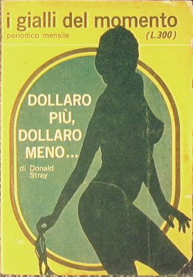 Dollaro pioù dollaro meno | Immagine principale