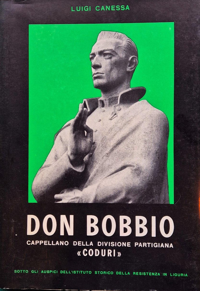 Don Bobbio cappellano della divisione partigiana 'Coduri'