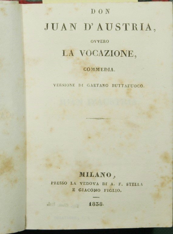 Don Juan d'Austria ovvero La vocazione - Marino Faliero - …