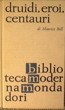 Druidi, eroi , centauri. | Immagine Gallery 2