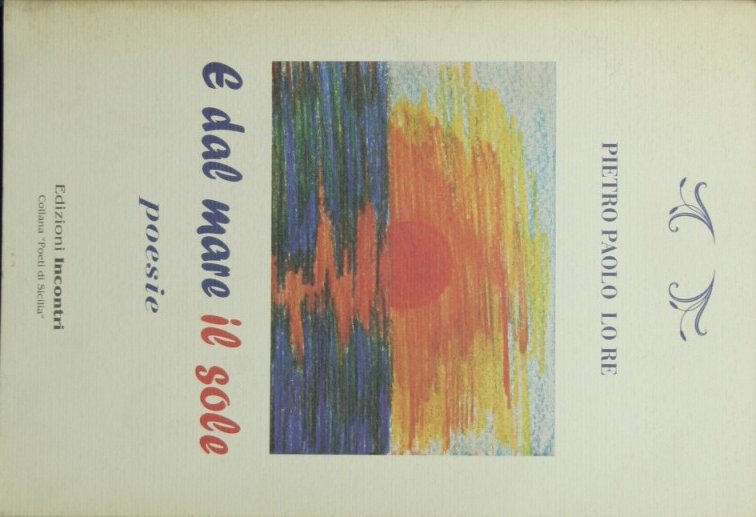 E dal mare il sole