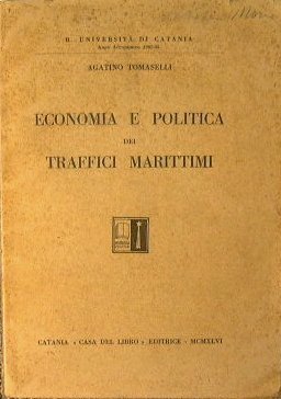 Economia e politica dei traffici marittimi