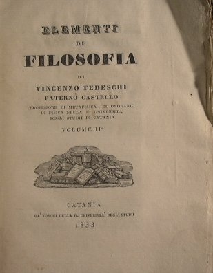 Elementi di Filosofia (Vol II - parte prima e seconda)