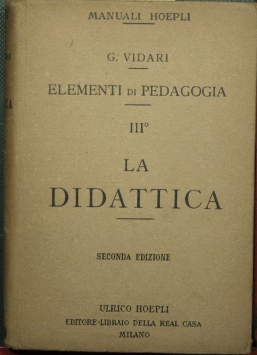 Elementi di pedagogia - Vol. III: La didattica