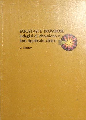 Emostasi e trombosi