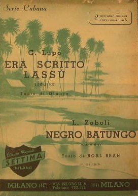 Era Scritto Lassù ( beguine ) - Negro Batungo ( …