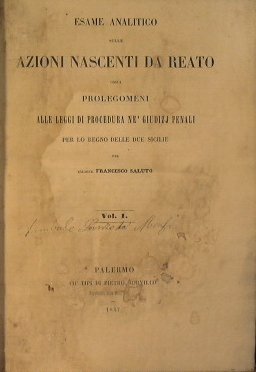 Esame analitico sulle azioni nascenti da reato ossia prolegomeni alle …